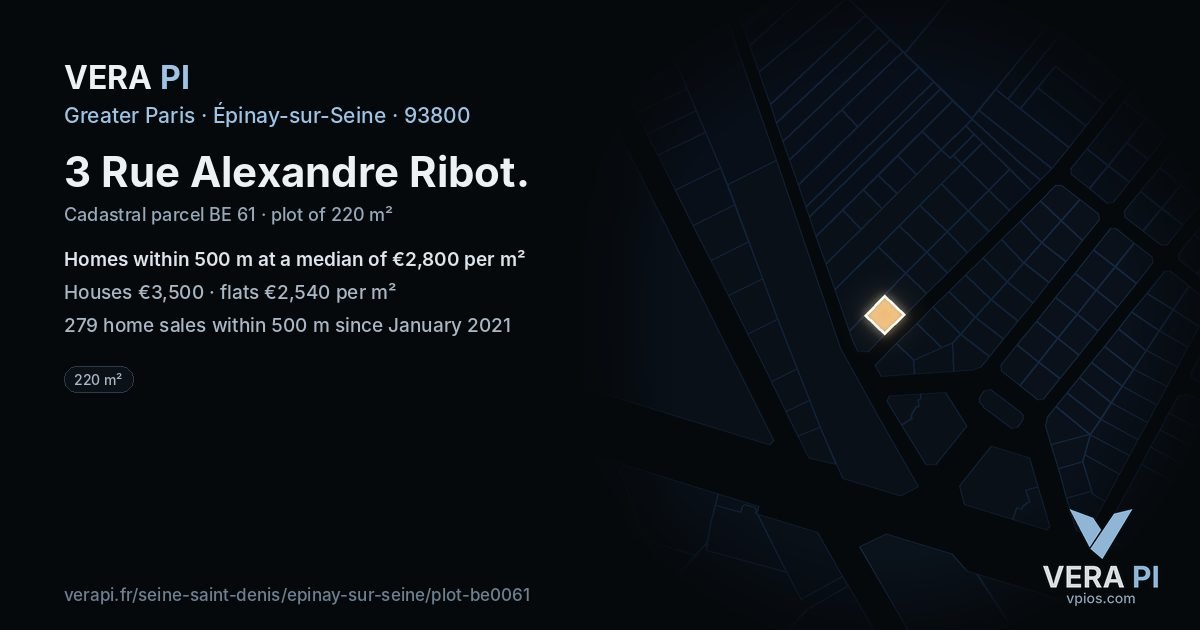 3 Rue Alexandre Ribot, Épinay-sur-Seine at night – the plot lit, the parcels around coloured by the prices near them