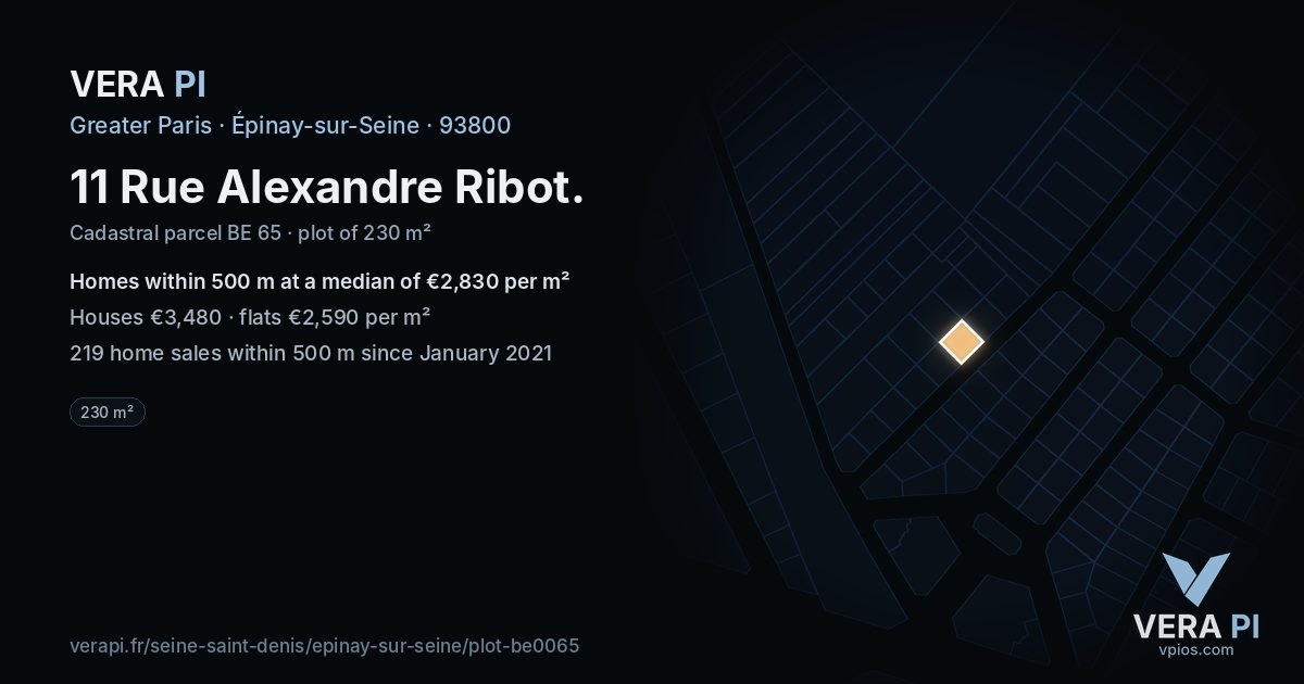 11 Rue Alexandre Ribot, Épinay-sur-Seine at night – the plot lit, the parcels around coloured by the prices near them