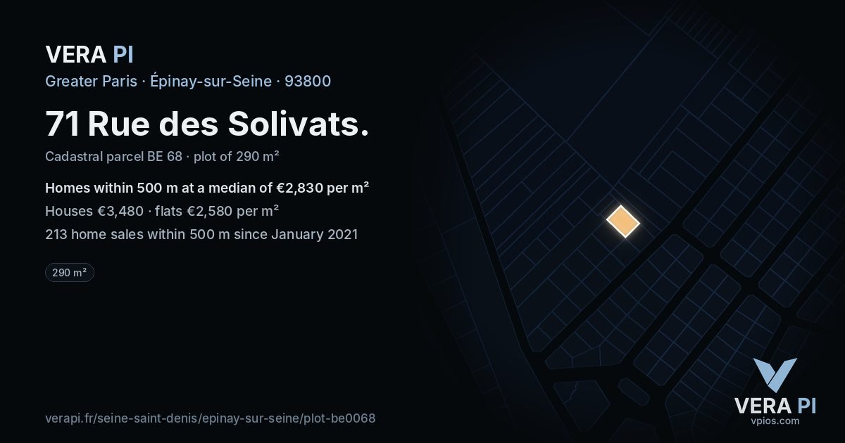 71 Rue des Solivats, Épinay-sur-Seine at night – the plot lit, the parcels around coloured by the prices near them