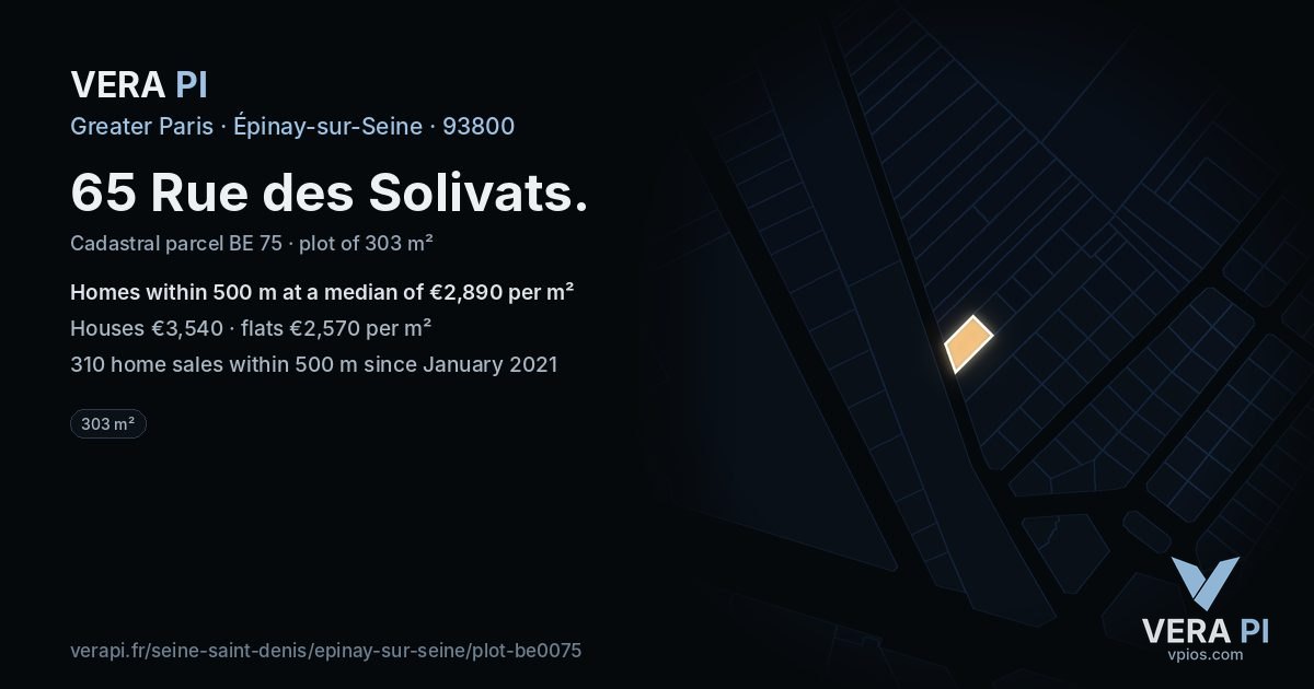 65 Rue des Solivats, Épinay-sur-Seine at night – the plot lit, the parcels around coloured by the prices near them