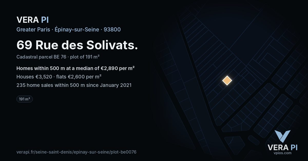 69 Rue des Solivats, Épinay-sur-Seine at night – the plot lit, the parcels around coloured by the prices near them
