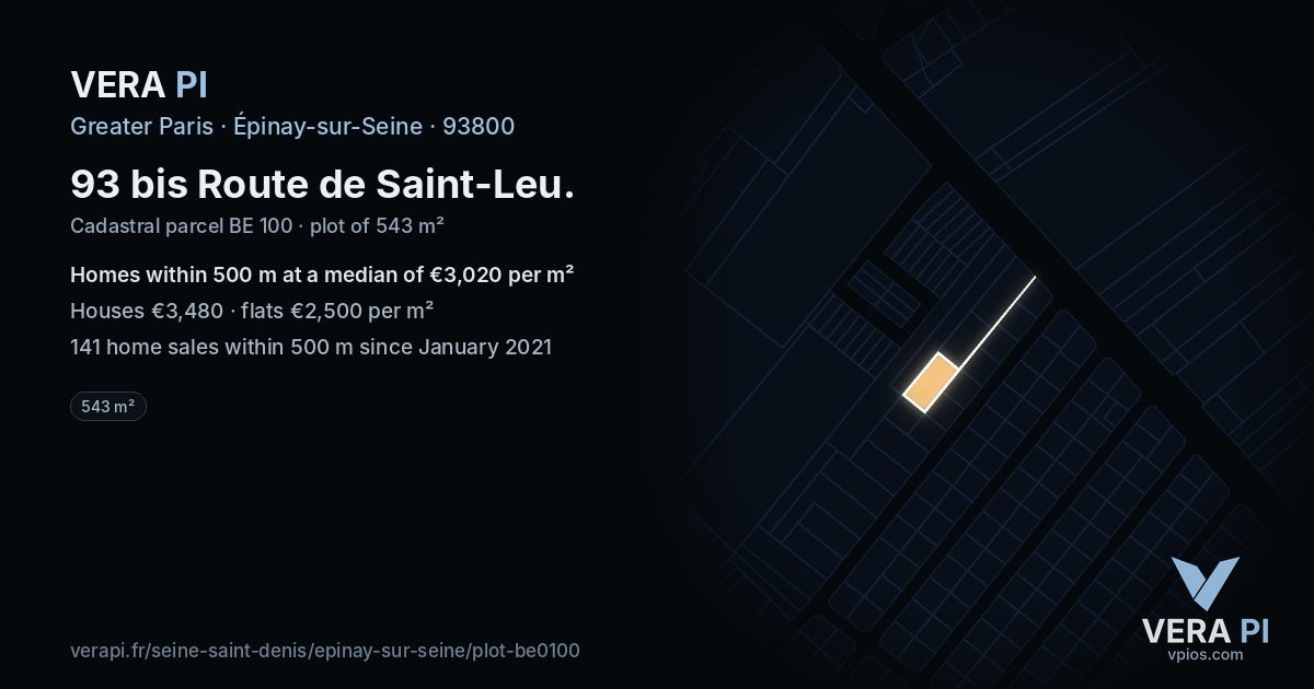 93 bis Route de Saint-Leu, Épinay-sur-Seine at night – the plot lit, the parcels around coloured by the prices near them