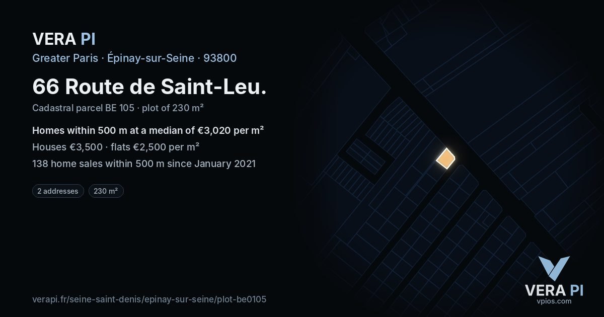 66 Route de Saint-Leu, Épinay-sur-Seine at night – the plot lit, the parcels around coloured by the prices near them