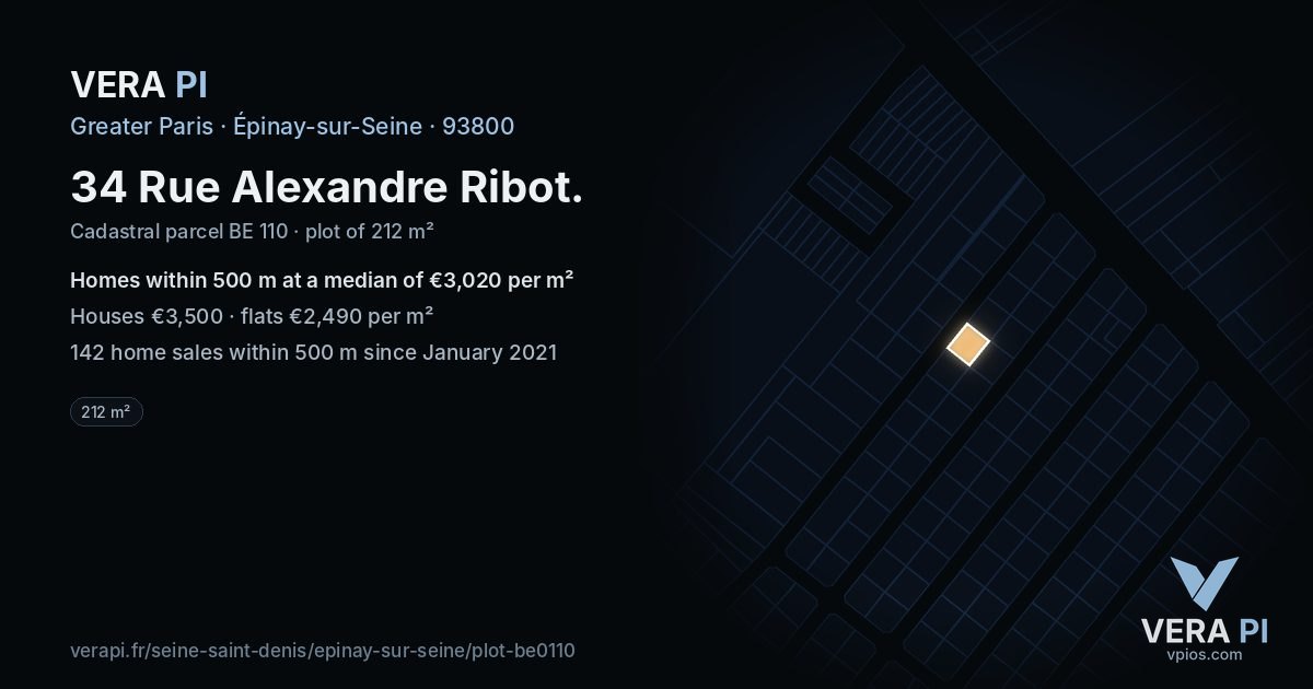 34 Rue Alexandre Ribot, Épinay-sur-Seine at night – the plot lit, the parcels around coloured by the prices near them