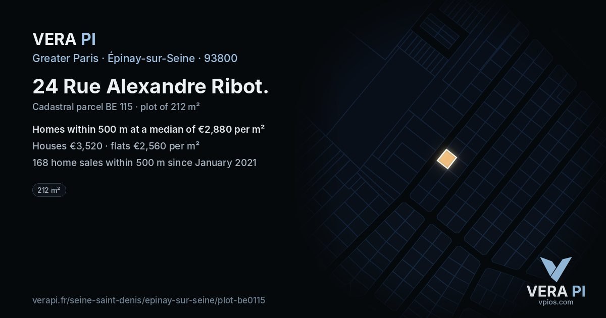 24 Rue Alexandre Ribot, Épinay-sur-Seine at night – the plot lit, the parcels around coloured by the prices near them
