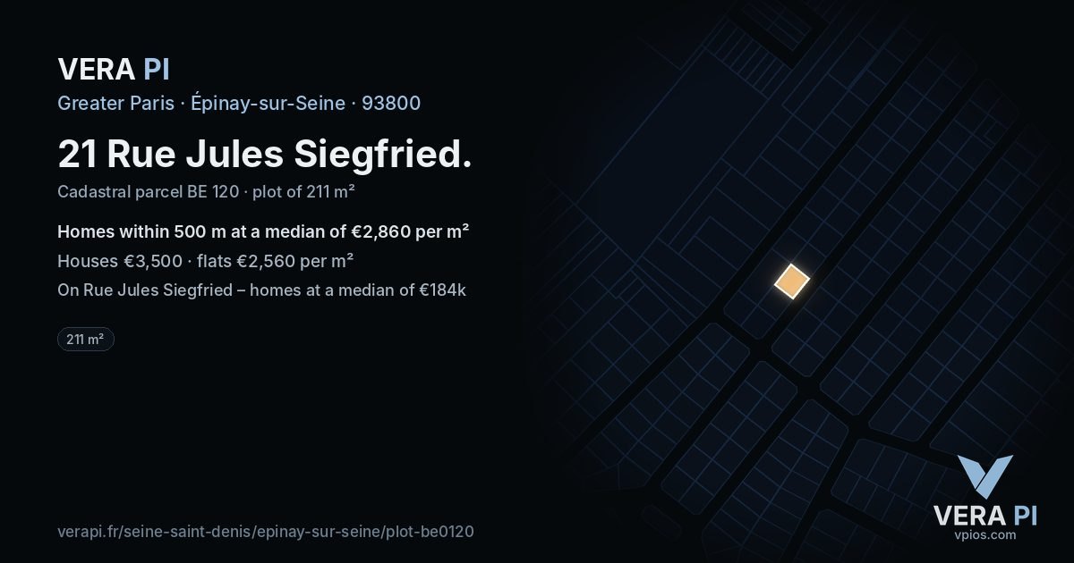 21 Rue Jules Siegfried, Épinay-sur-Seine at night – the plot lit, the parcels around coloured by the prices near them