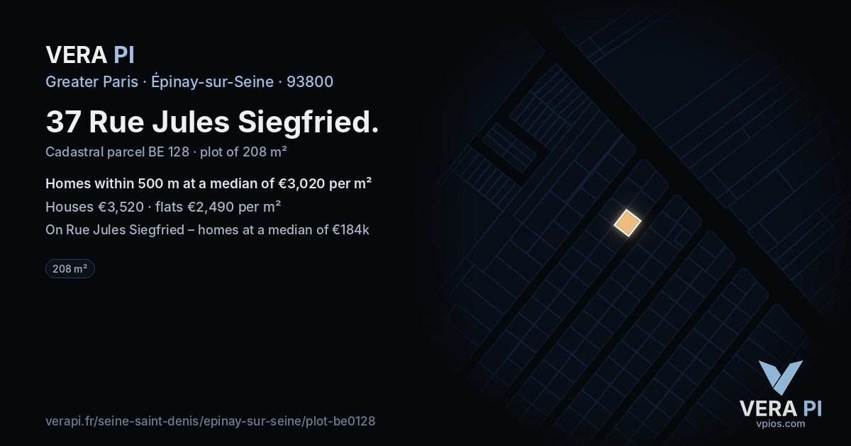 37 Rue Jules Siegfried, Épinay-sur-Seine at night – the plot lit, the parcels around coloured by the prices near them