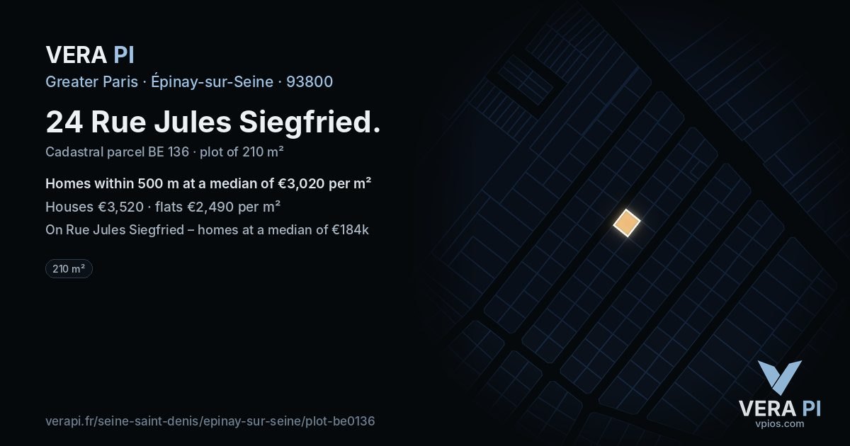 24 Rue Jules Siegfried, Épinay-sur-Seine at night – the plot lit, the parcels around coloured by the prices near them