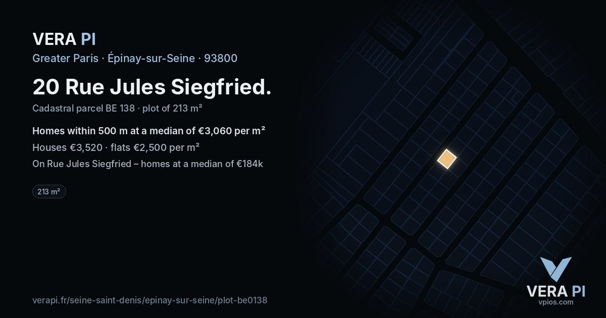 20 Rue Jules Siegfried, Épinay-sur-Seine at night – the plot lit, the parcels around coloured by the prices near them