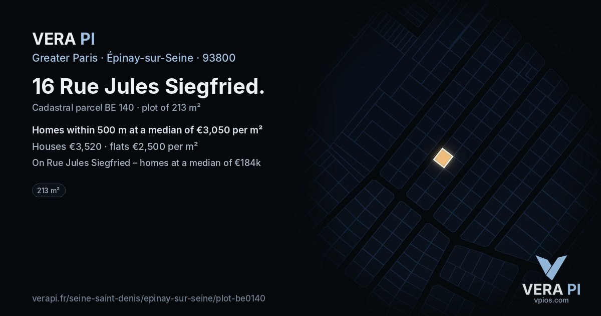 16 Rue Jules Siegfried, Épinay-sur-Seine at night – the plot lit, the parcels around coloured by the prices near them
