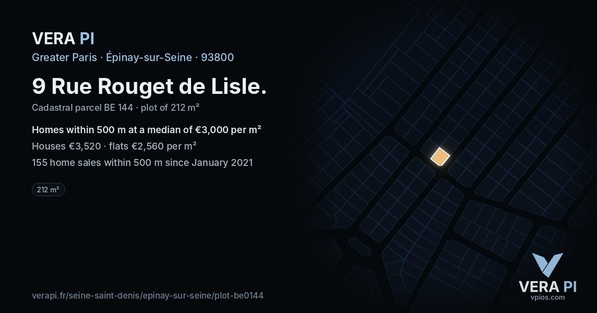 9 Rue Rouget de Lisle, Épinay-sur-Seine at night – the plot lit, the parcels around coloured by the prices near them