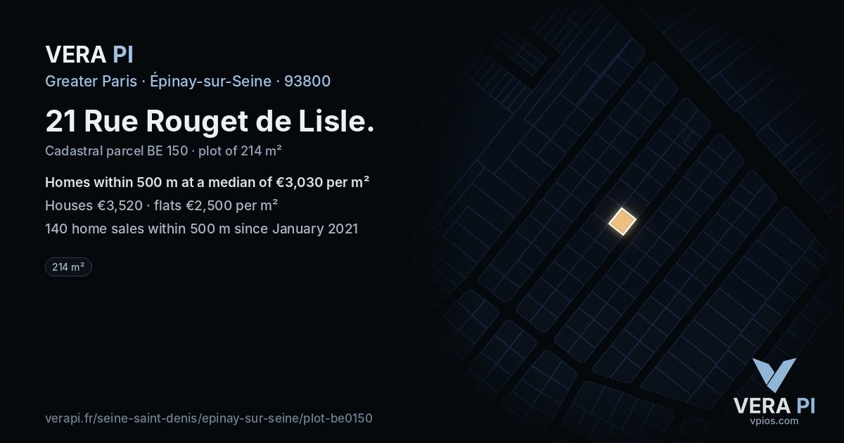 21 Rue Rouget de Lisle, Épinay-sur-Seine at night – the plot lit, the parcels around coloured by the prices near them