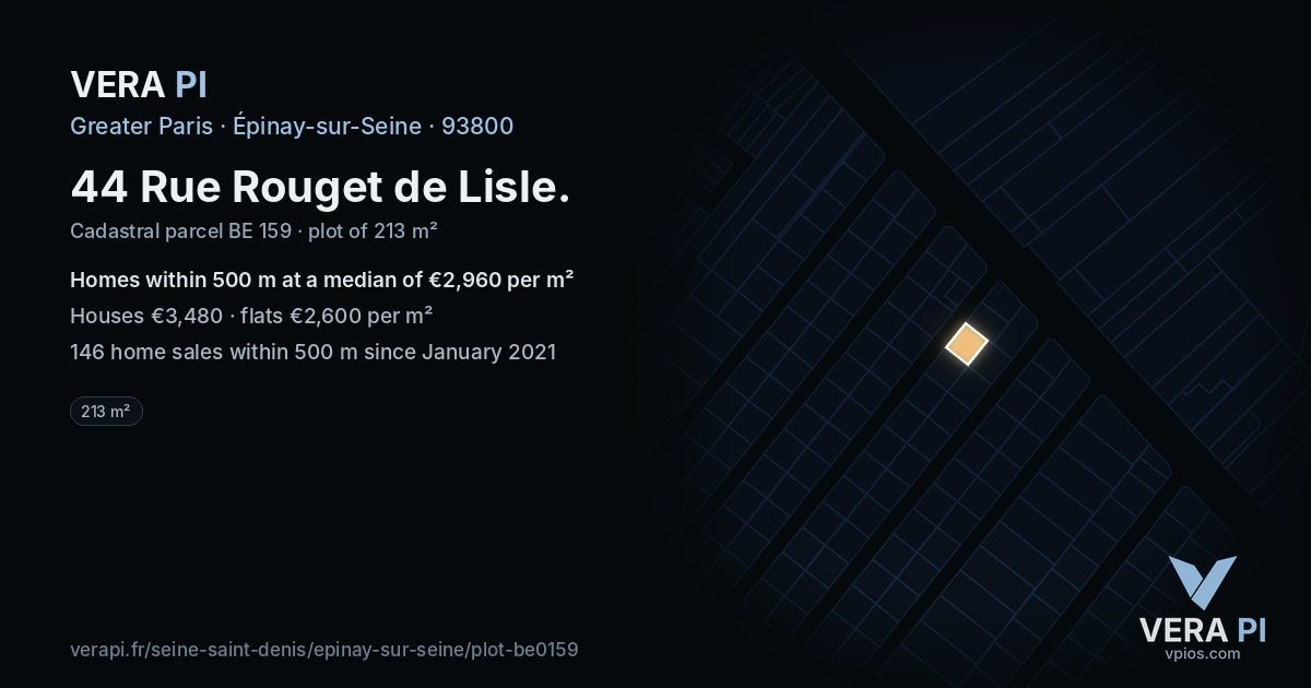 44 Rue Rouget de Lisle, Épinay-sur-Seine at night – the plot lit, the parcels around coloured by the prices near them