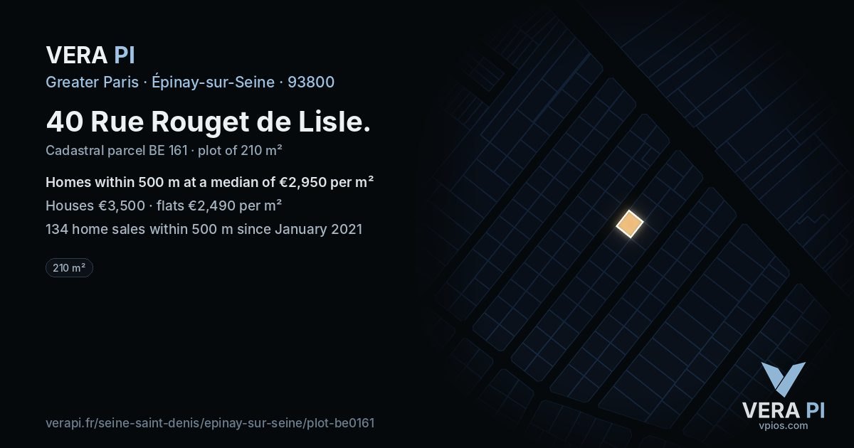 40 Rue Rouget de Lisle, Épinay-sur-Seine at night – the plot lit, the parcels around coloured by the prices near them