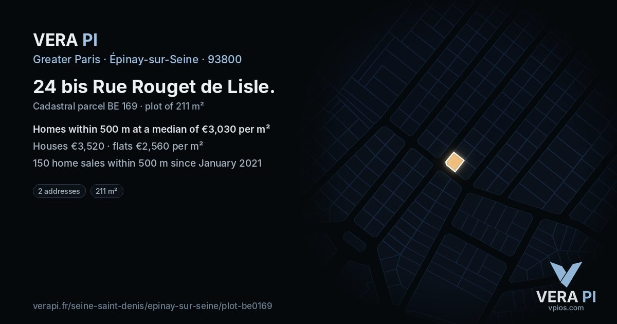 24 bis Rue Rouget de Lisle, Épinay-sur-Seine at night – the plot lit, the parcels around coloured by the prices near them