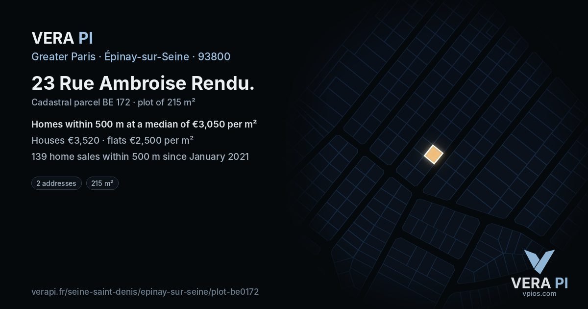 23 Rue Ambroise Rendu, Épinay-sur-Seine at night – the plot lit, the parcels around coloured by the prices near them