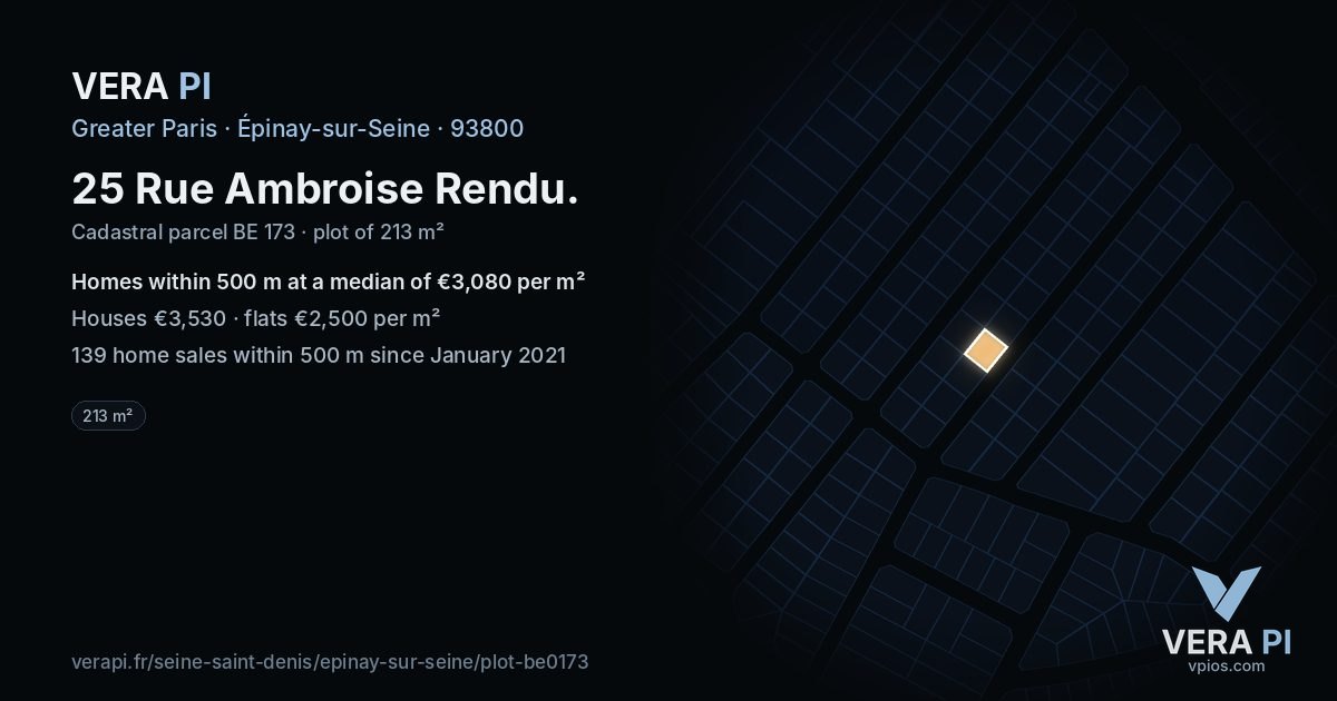 25 Rue Ambroise Rendu, Épinay-sur-Seine at night – the plot lit, the parcels around coloured by the prices near them