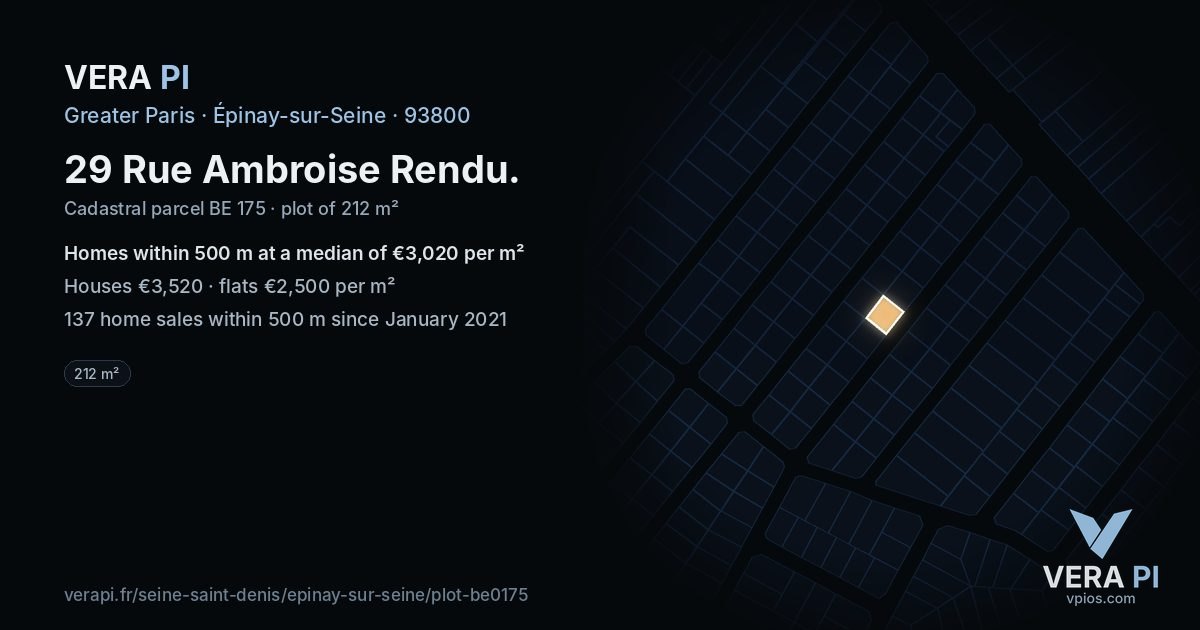 29 Rue Ambroise Rendu, Épinay-sur-Seine at night – the plot lit, the parcels around coloured by the prices near them