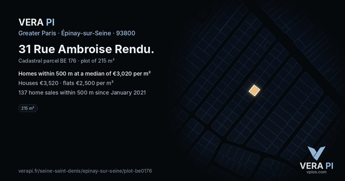 31 Rue Ambroise Rendu, Épinay-sur-Seine at night – the plot lit, the parcels around coloured by the prices near them