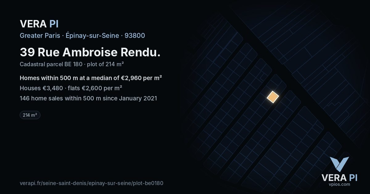 39 Rue Ambroise Rendu, Épinay-sur-Seine at night – the plot lit, the parcels around coloured by the prices near them