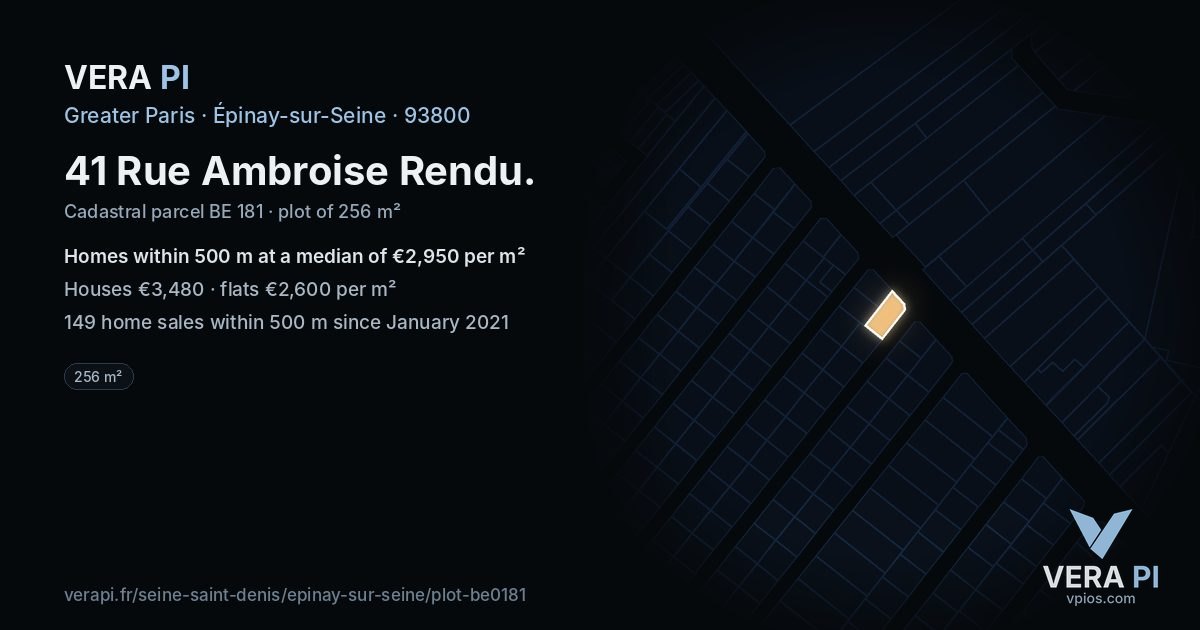 41 Rue Ambroise Rendu, Épinay-sur-Seine at night – the plot lit, the parcels around coloured by the prices near them