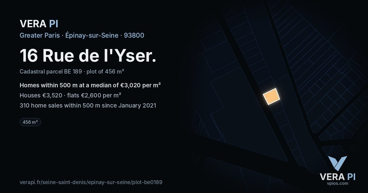 16 Rue de l'Yser, Épinay-sur-Seine at night – the plot lit, the parcels around coloured by the prices near them