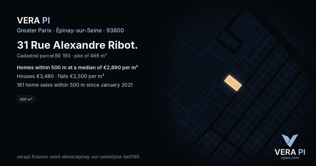 31 Rue Alexandre Ribot, Épinay-sur-Seine at night – the plot lit, the parcels around coloured by the prices near them