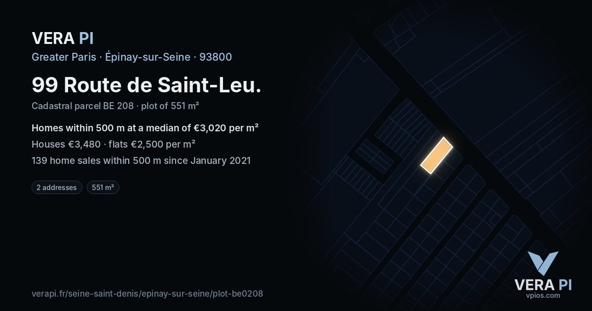 99 Route de Saint-Leu, Épinay-sur-Seine at night – the plot lit, the parcels around coloured by the prices near them
