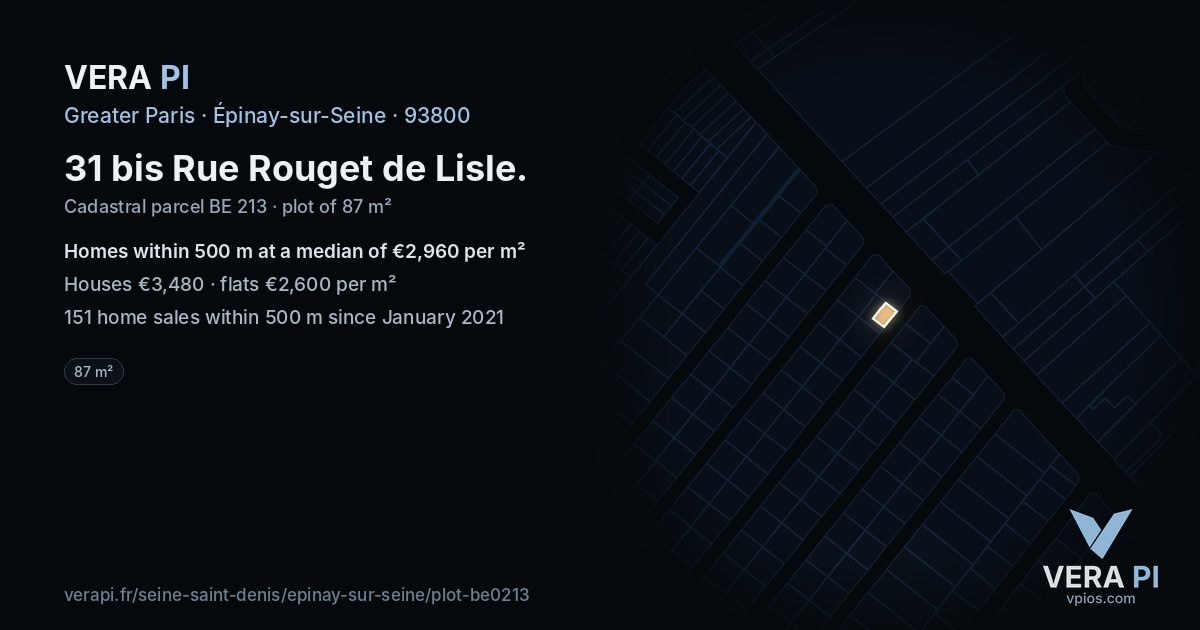 31 bis Rue Rouget de Lisle, Épinay-sur-Seine at night – the plot lit, the parcels around coloured by the prices near them