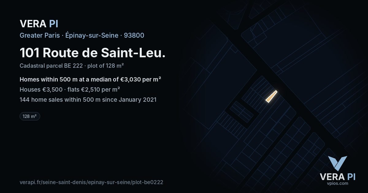 101 Route de Saint-Leu, Épinay-sur-Seine at night – the plot lit, the parcels around coloured by the prices near them