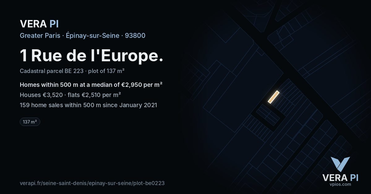 1 Rue de l'Europe, Épinay-sur-Seine at night – the plot lit, the parcels around coloured by the prices near them