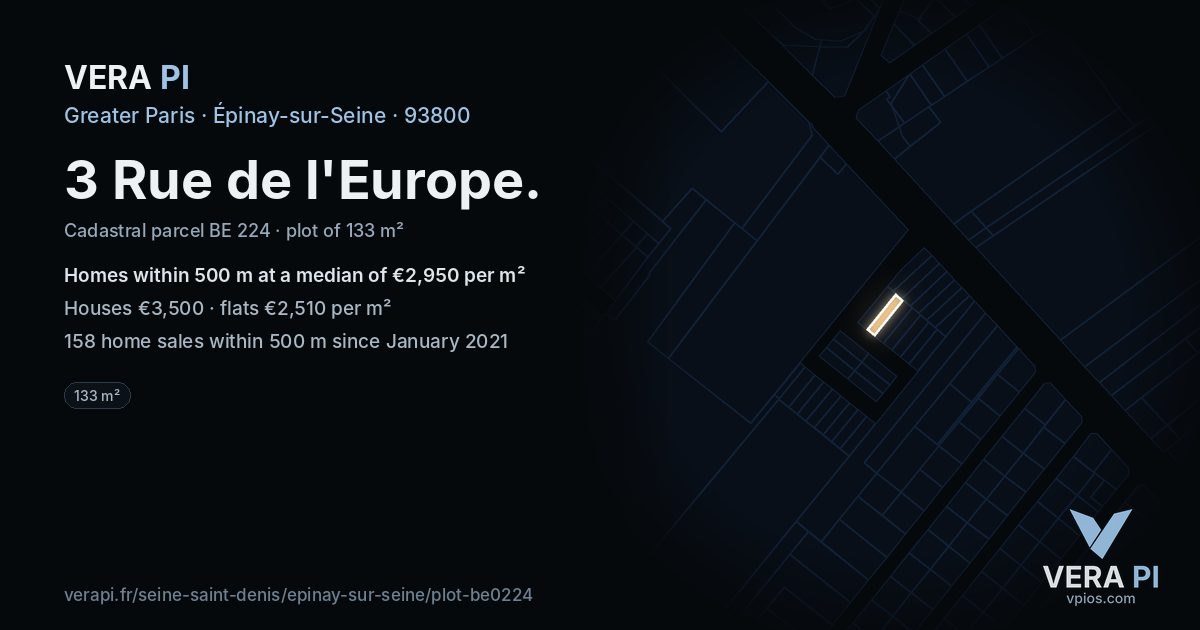 3 Rue de l'Europe, Épinay-sur-Seine at night – the plot lit, the parcels around coloured by the prices near them