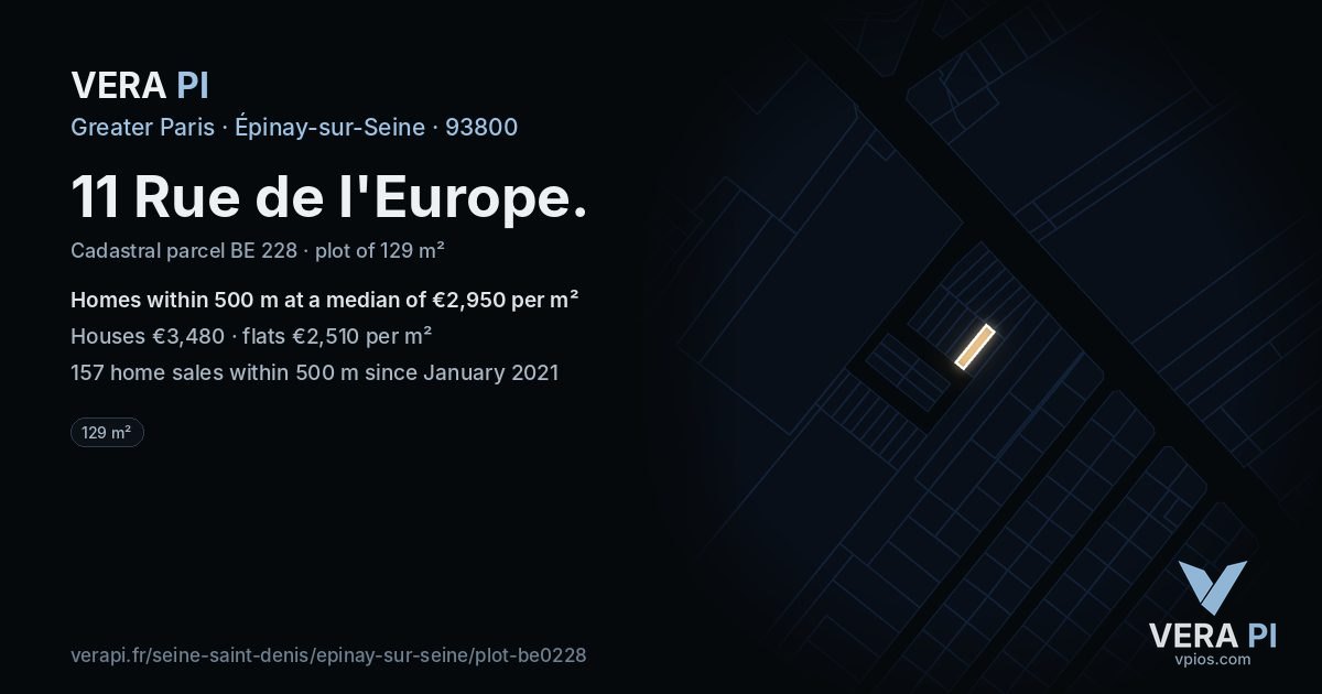 11 Rue de l'Europe, Épinay-sur-Seine at night – the plot lit, the parcels around coloured by the prices near them