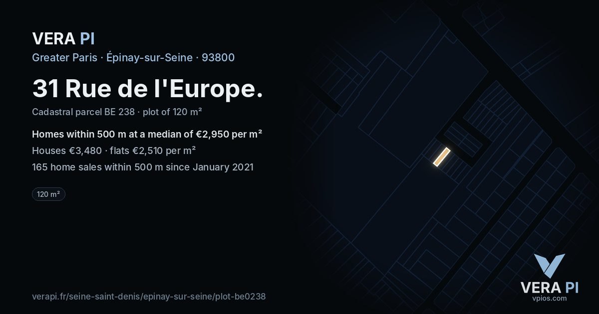 31 Rue de l'Europe, Épinay-sur-Seine at night – the plot lit, the parcels around coloured by the prices near them