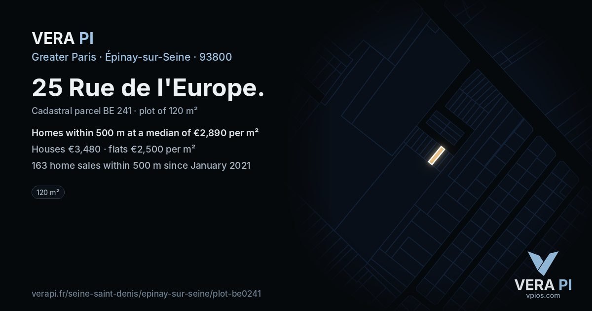 25 Rue de l'Europe, Épinay-sur-Seine at night – the plot lit, the parcels around coloured by the prices near them