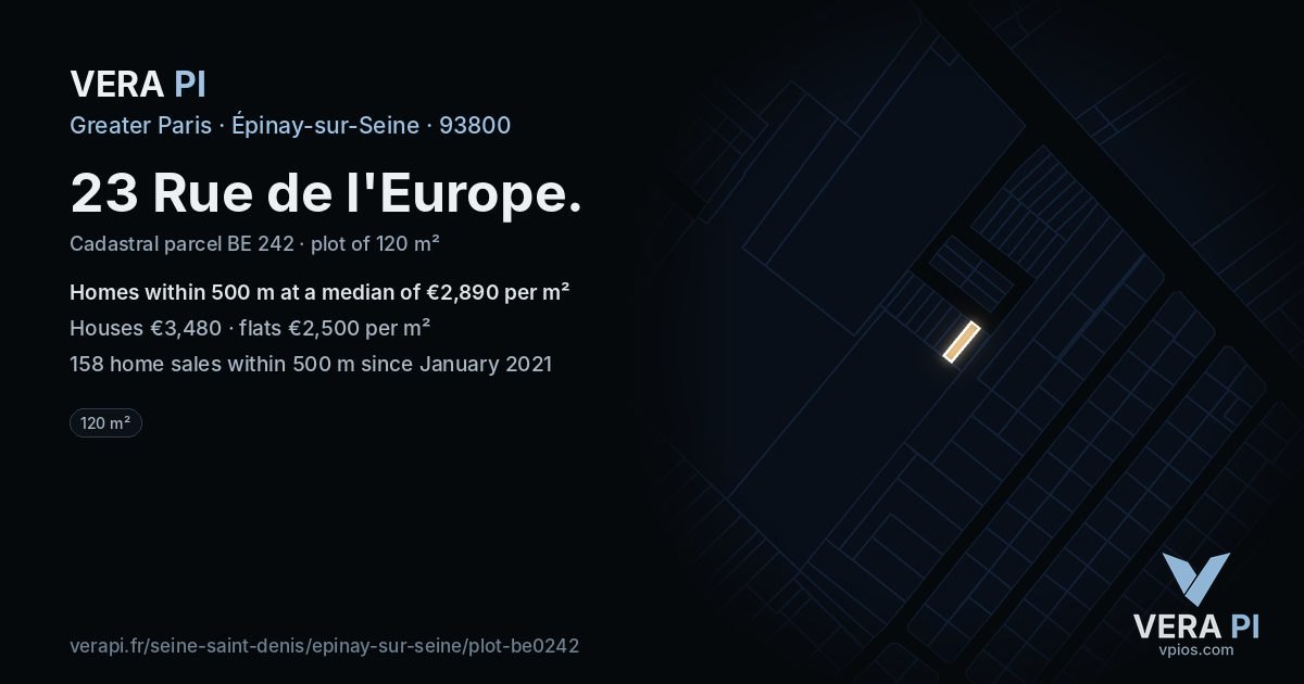 23 Rue de l'Europe, Épinay-sur-Seine at night – the plot lit, the parcels around coloured by the prices near them