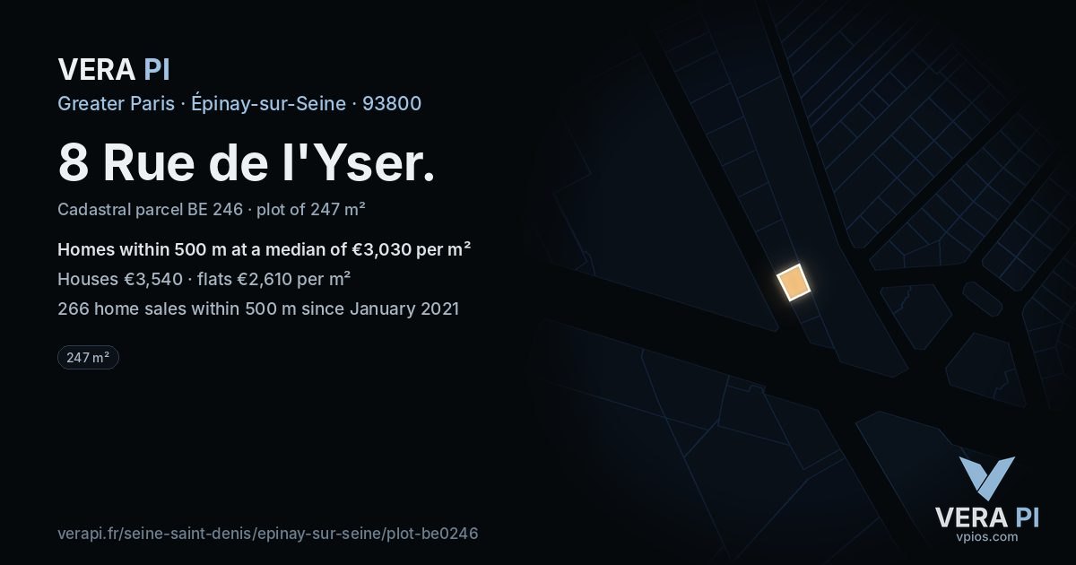8 Rue de l'Yser, Épinay-sur-Seine at night – the plot lit, the parcels around coloured by the prices near them