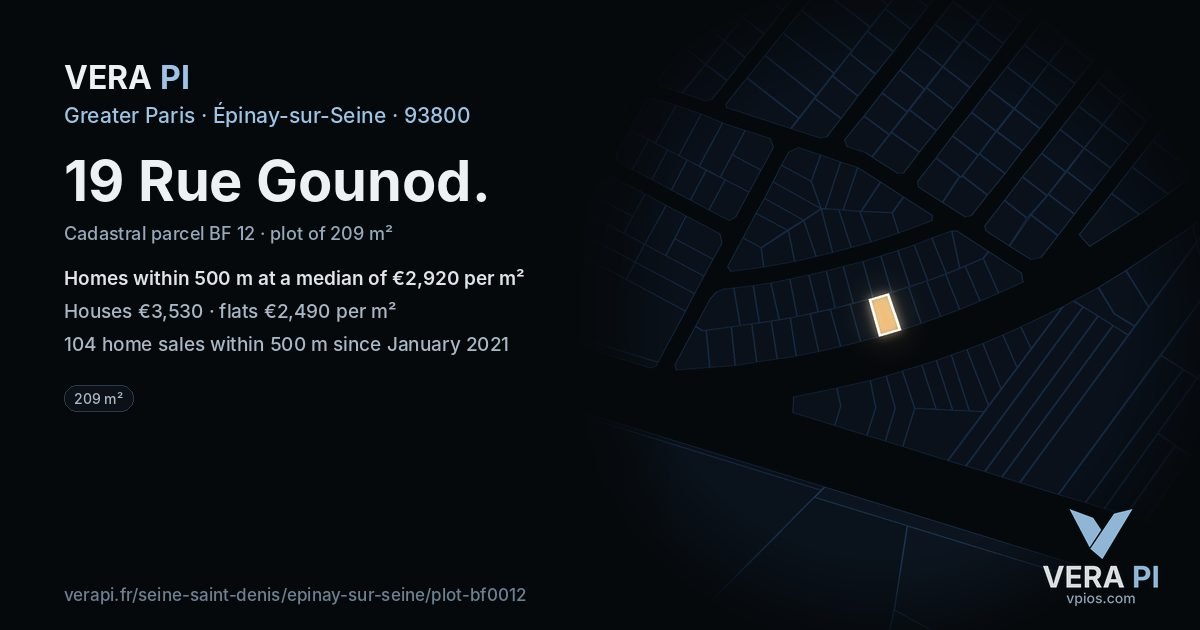 19 Rue Gounod, Épinay-sur-Seine at night – the plot lit, the parcels around coloured by the prices near them