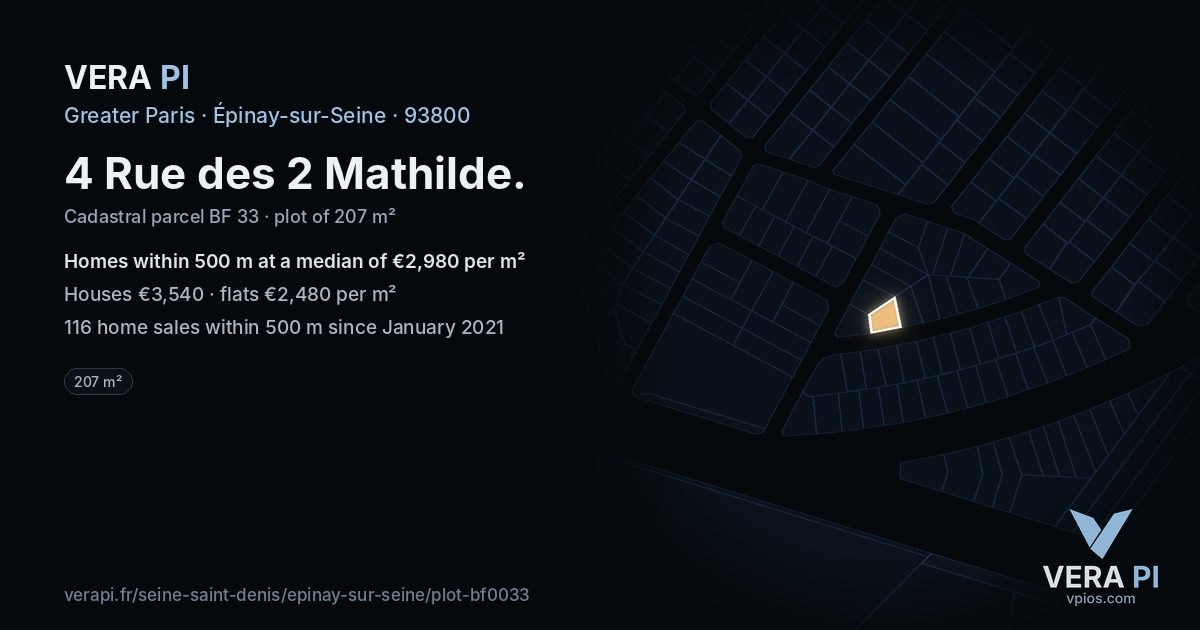 4 Rue des 2 Mathilde, Épinay-sur-Seine at night – the plot lit, the parcels around coloured by the prices near them