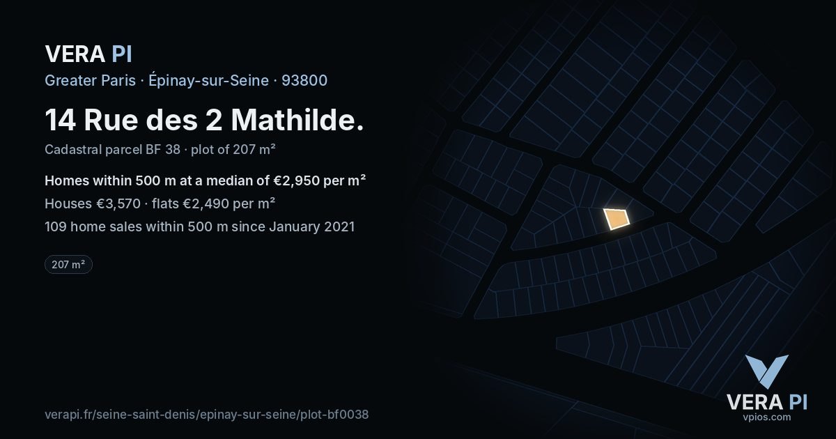 14 Rue des 2 Mathilde, Épinay-sur-Seine at night – the plot lit, the parcels around coloured by the prices near them