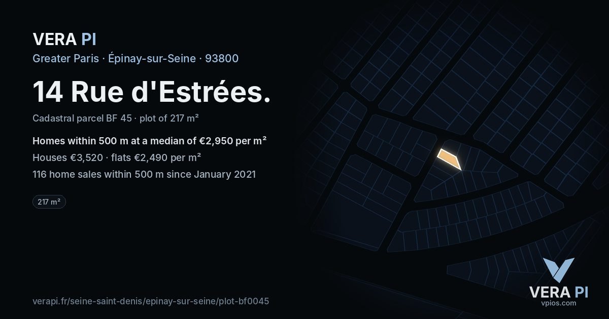 14 Rue d'Estrées, Épinay-sur-Seine at night – the plot lit, the parcels around coloured by the prices near them