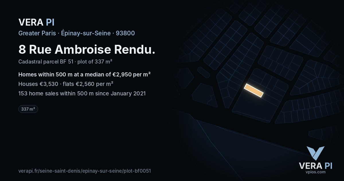 8 Rue Ambroise Rendu, Épinay-sur-Seine at night – the plot lit, the parcels around coloured by the prices near them