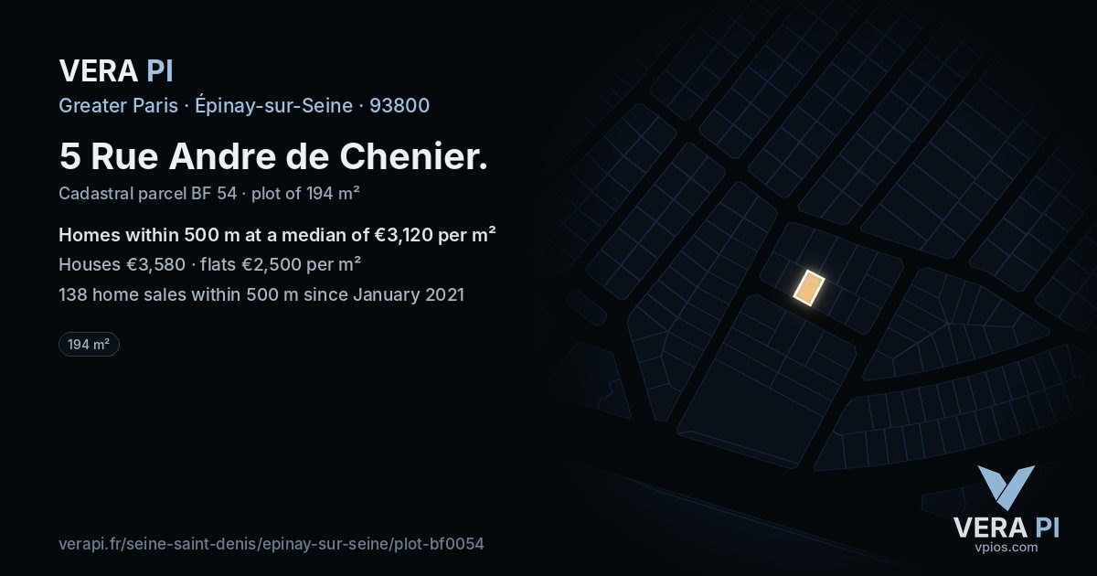 5 Rue Andre de Chenier, Épinay-sur-Seine at night – the plot lit, the parcels around coloured by the prices near them