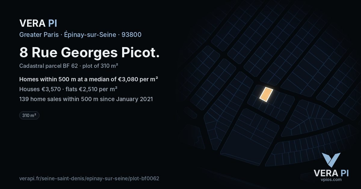 8 Rue Georges Picot, Épinay-sur-Seine at night – the plot lit, the parcels around coloured by the prices near them