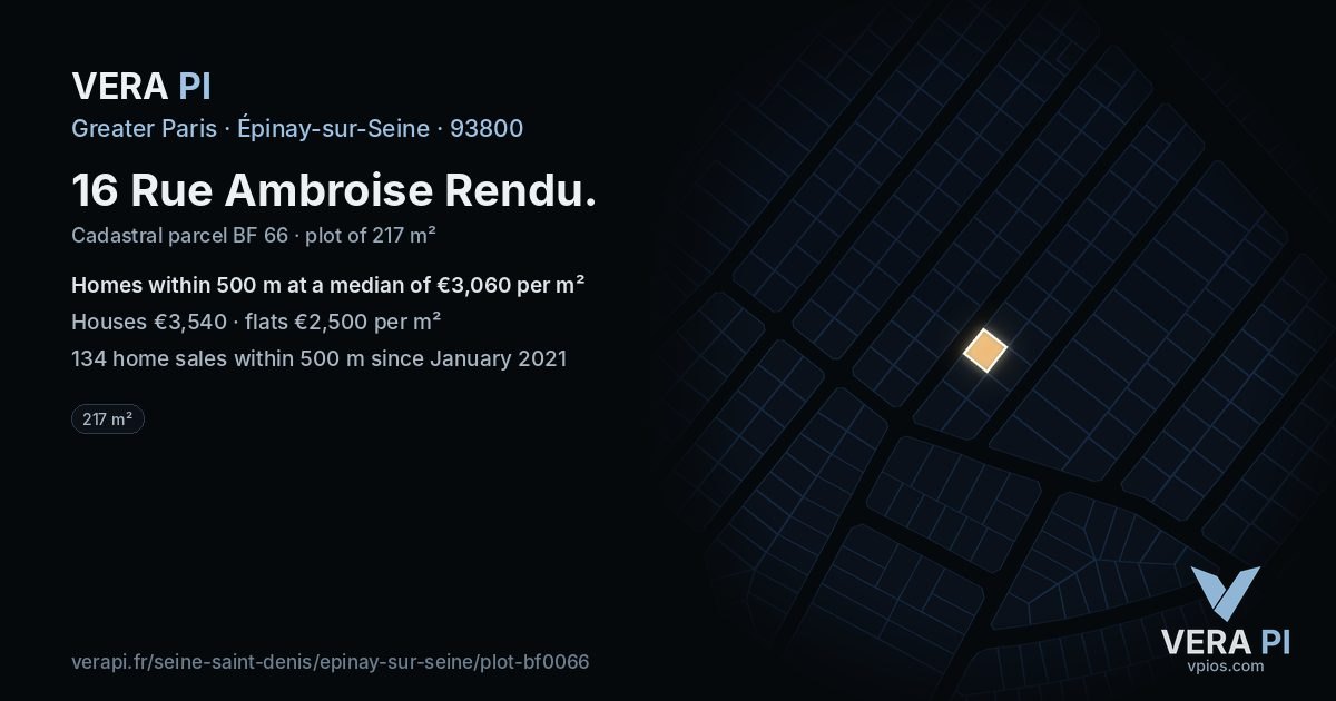 16 Rue Ambroise Rendu, Épinay-sur-Seine at night – the plot lit, the parcels around coloured by the prices near them
