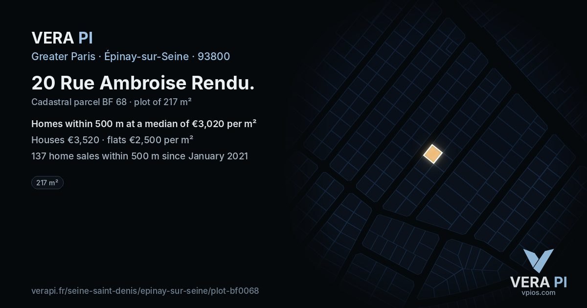 20 Rue Ambroise Rendu, Épinay-sur-Seine at night – the plot lit, the parcels around coloured by the prices near them