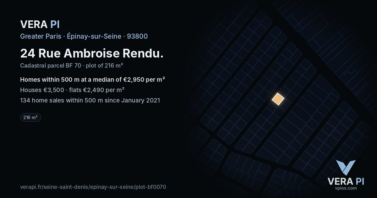 24 Rue Ambroise Rendu, Épinay-sur-Seine at night – the plot lit, the parcels around coloured by the prices near them