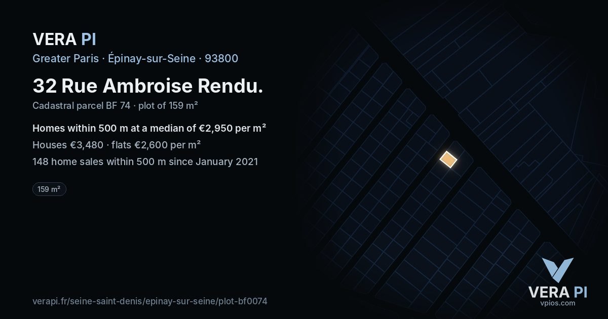 32 Rue Ambroise Rendu, Épinay-sur-Seine at night – the plot lit, the parcels around coloured by the prices near them