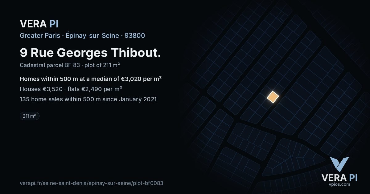 9 Rue Georges Thibout, Épinay-sur-Seine at night – the plot lit, the parcels around coloured by the prices near them
