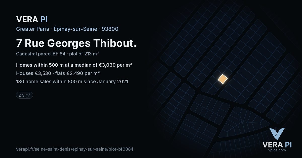 7 Rue Georges Thibout, Épinay-sur-Seine at night – the plot lit, the parcels around coloured by the prices near them